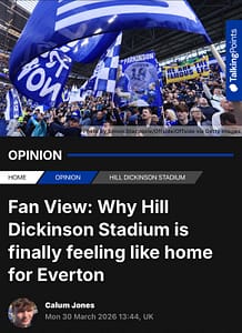 Home | Spirit of The News Calum jones spirit of the news everton news article hill Dickinson stadium